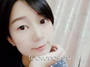 Wownoyou