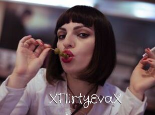 XFlirtyEvaX
