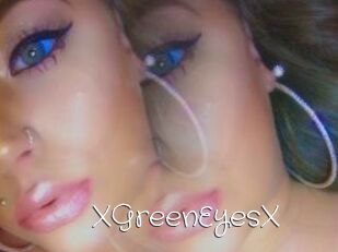 XGreenEyesX