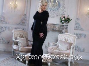 Xgrannygonebadx