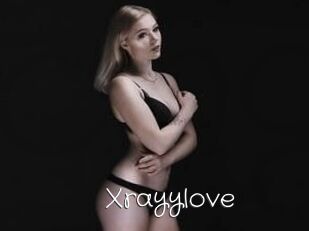 Xrayylove