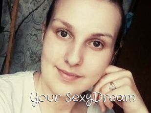 Your_SexyDream