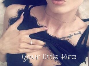 Your_little_Kira