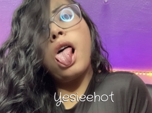 Yesieehot