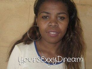 YourSExxyDream