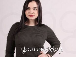 Yourbestday