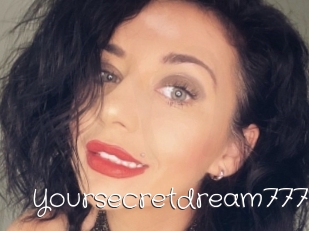 Yoursecretdream777