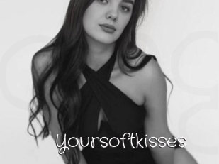Yoursoftkisses